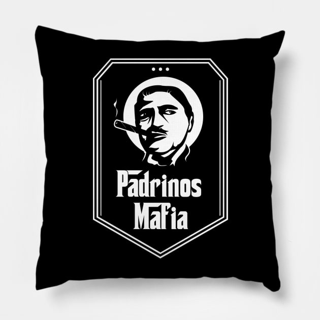 Padrinos Mafia Pillow by Dysfunctional Tee Shop