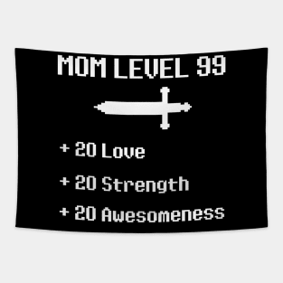 Mom Level 99 RPG Video Game - Mothers Day Birthday Gift Tapestry