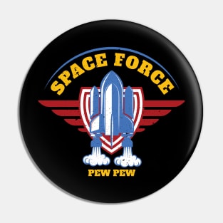 Space Force Pew Pew Pin