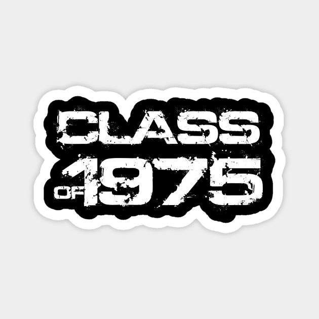 Class of 1975  High School College Graduation Reunion Magnet by SinBle