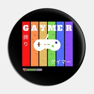 Gaymer Life Pin