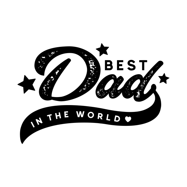 Best dad in the world Retro Gift for Father’s day, Birthday, Thanksgiving, Christmas, New Year by skstring