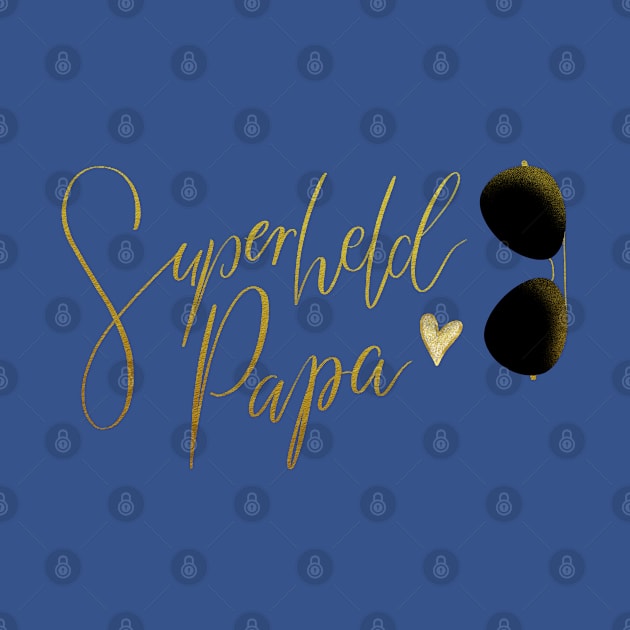 Superheld Papa by CalliLetters