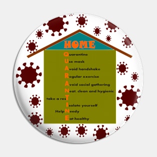 Home quarantine Pin