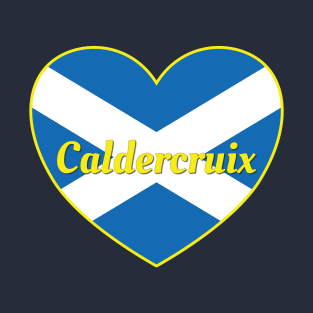 Caldercruix Scotland UK Scotland Flag Heart T-Shirt