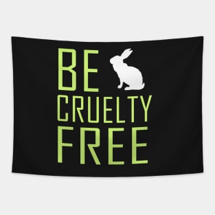 Be cruelty free Tapestry