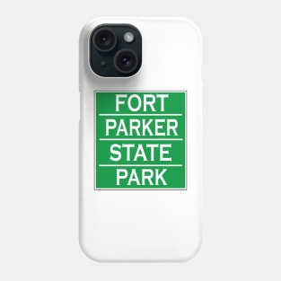 FORT PARKER STATE PARK Phone Case