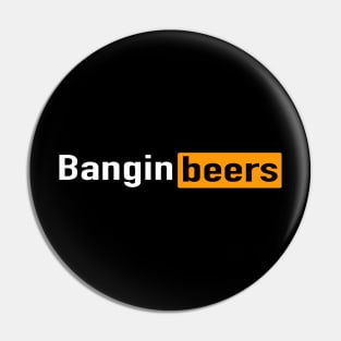 Bangin Beers Podcast Pin