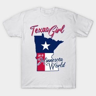 Texas Girl in a Louisiana World - Texas Pride - T-Shirt