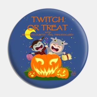 Twitch or Treat (Light Design) with PrincessCubby & MrDaddyCountryTv Pin