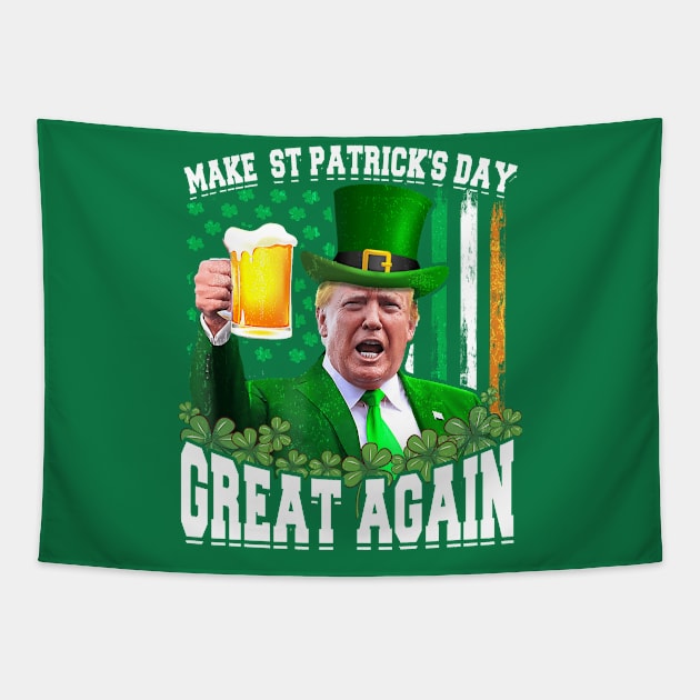 Make St Patrick's Day Great Again  Funny Trump Tapestry by aminaqabli