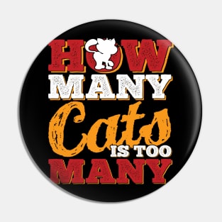 How Many Cats is Too Many Pin