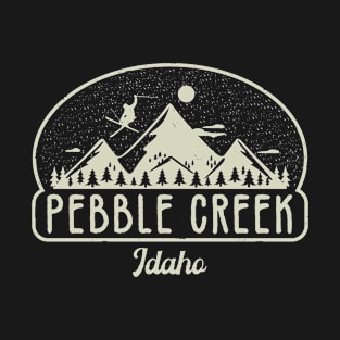 Pebble Creek IDAHO. T-Shirt