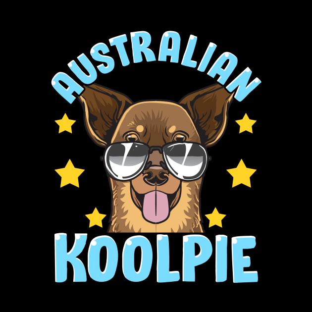 Cute & Funny Australian Koolpie Kelpie Dog Pun by theperfectpresents