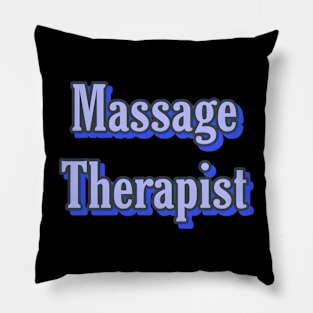 Massage Therapist Pillow