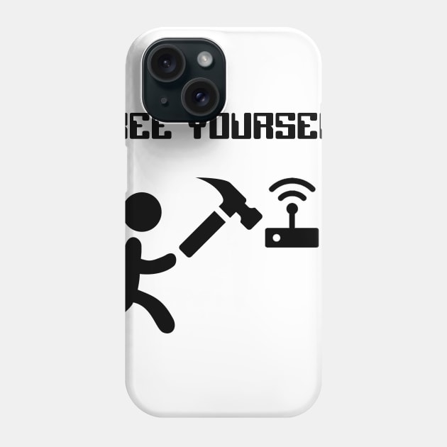 Free yourself Phone Case by Daf1979