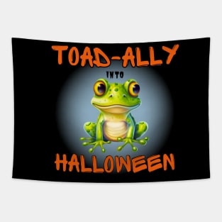 Cute 2023 Halloween frog toad "Toadily into Halloween" Tapestry