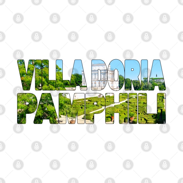 VILLA DORIA PAMPHILI - Rome Italy by TouristMerch