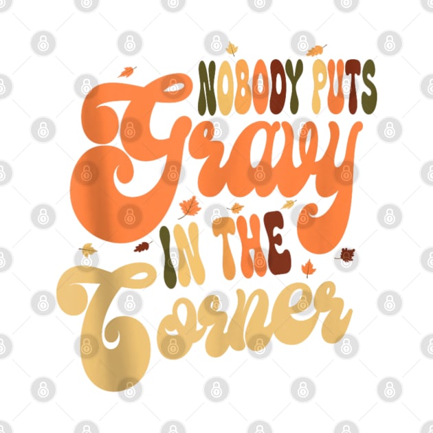 Nobody Puts Gravy In A Corner by rhazi mode plagget