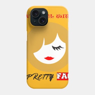 EVIL GIRL WITH A PRETTY FACE Phone Case