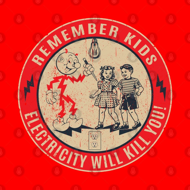 Reddy Kilowatt Electricity will kill you by Alema Art