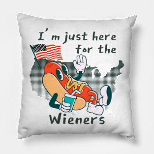 I'm Just Here For The Wieners Pillow