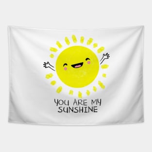 You Are My Sunshine - Cute Sun Shirt Tapestry