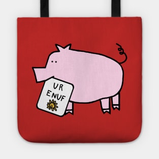 Cute Pig Says You Are Enough Tote