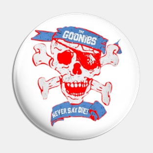 The Goonies :: Never Say Die Pin