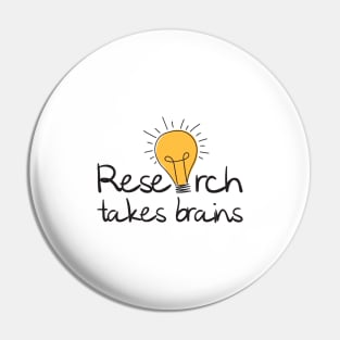 'Research Takes Brains' Autism Awareness Shirt Pin