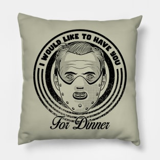 For dinner Pillow