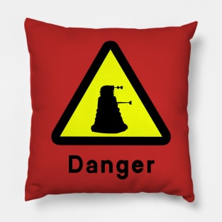 DALEK WARNING Pillow