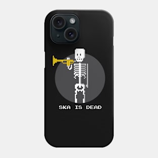 Ska Is Dead Phone Case