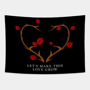 Let's make this love grow - Valentine's Day Tapestry