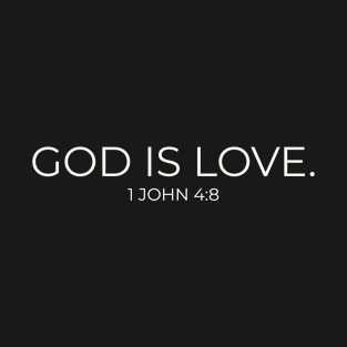 God is love T-Shirt