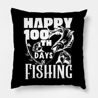 Happy 100th days of fishing Pillow