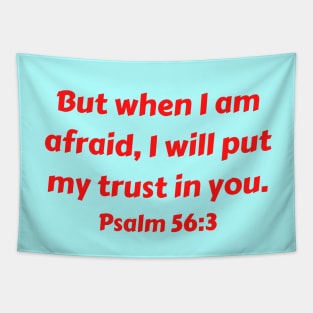 Bible Verse Psalm 56:3 Tapestry