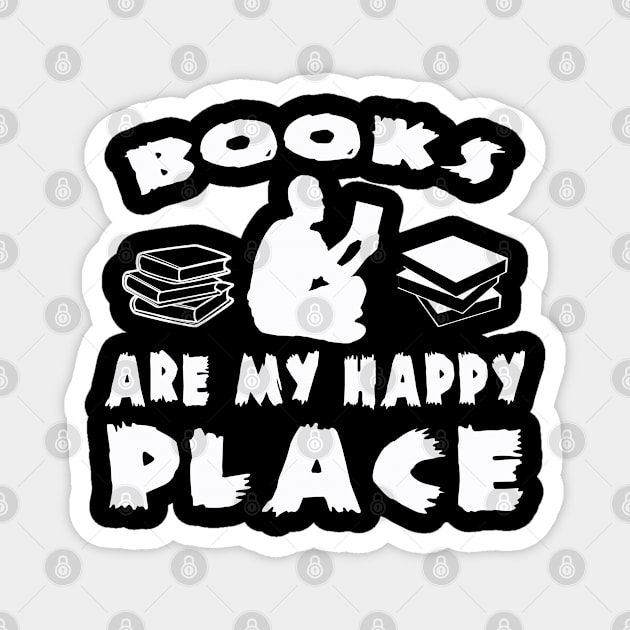 Books are My happy place Magnet by MBRK-Store