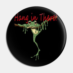 frogs hang in there 03 Pin