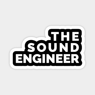 Sound Engineer White 2 Magnet