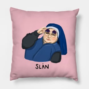 Sister Michael sunglasses side eye | slan abhaile text version Pillow