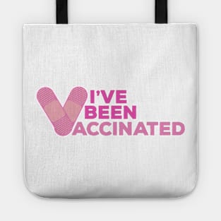 I've Been Vaccinated Tote