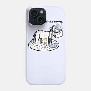 ponytoast of the town! Phone Case