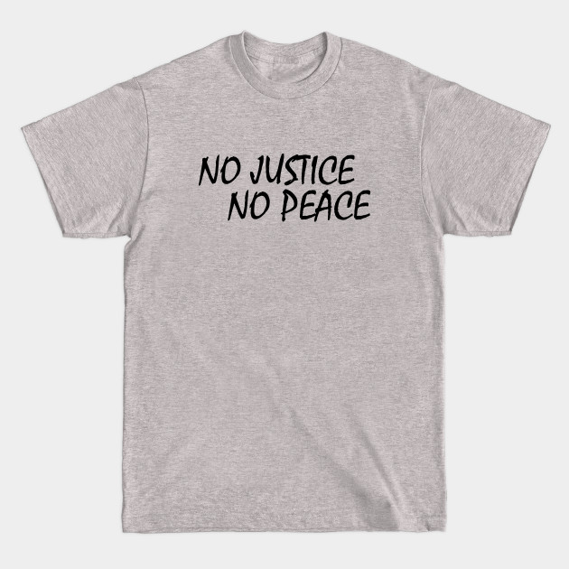 Disover No Justice no peace - No Justice No Peace - T-Shirt