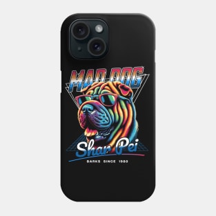 Mad Dog Shar Pei Phone Case