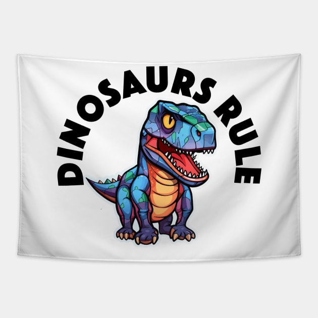 Colorful Geometric Dinosaur - Dinosaurs Rule (Black Lettering) Tapestry by VelvetRoom