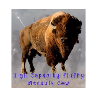 Bison - High Capacity Fluffy Assault Cow T-Shirt