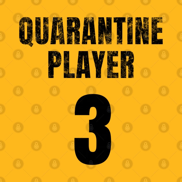 Quarantine Player 3 by Cheel