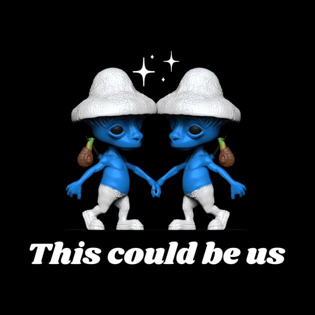 smurf cat we live we love we lie couple this could be us meme by GoldenHoopMarket