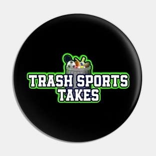 Trash Sports Takes Podcast Pin